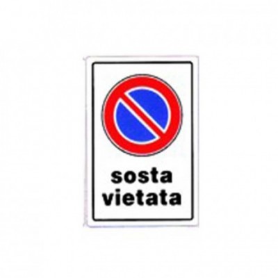 Cartello targa divieto di sosta parcheggio privato segnaletica pvc 20 x 30  cm